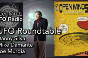 UFO Roundtable on Unidentified and Recent UFO Revelations on Open Minds UFO Radio